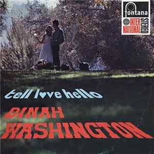Dinah Washington - Tell Love Hello FLAC