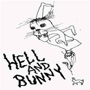 Hell And Bunny - Better Eulogies Are On Their Way FLAC
