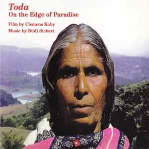 Büdi Siebert - Toda - On The Edge Of Paradise FLAC
