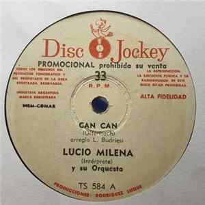 Lucio Milena Y Su Orquesta - Can Can FLAC