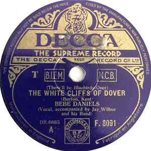 Bebe Daniels & Ben Lyon - The White Cliffs Of Dover / Elmers Tune FLAC