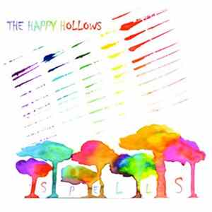 The Happy Hollows - Spells FLAC