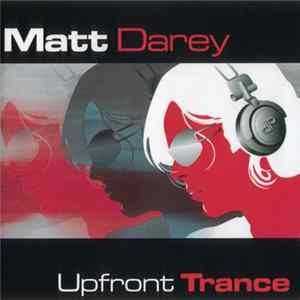 Matt Darey - Upfront Trance FLAC