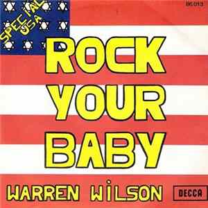 Warren Wilson - Rock Your Baby FLAC