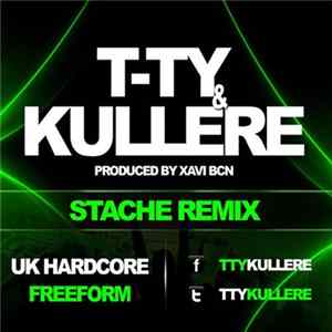 T-TY & Kullere - Stache Remix FLAC