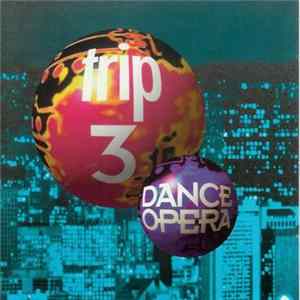 Various - Dance Opera Trip 3 FLAC