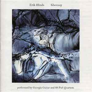 Erik Hinds , Performed By Georgia Guitar And SS Puft Quartets - Khonsay FLAC
