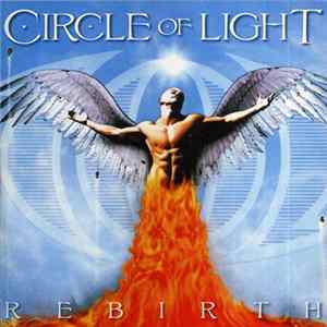 Circle Of Light - Rebirth FLAC