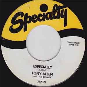 Tony Allen And The Chimes - Especially / Check Yourself Baby FLAC