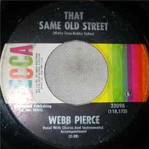 Webb Pierce - That Same Old Street FLAC