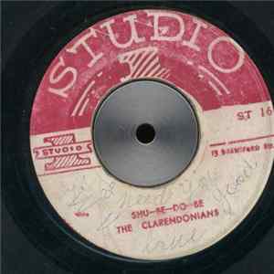 The Clarendonians - Shu-Be-Do-Be / Sweet Heart Of Beauty FLAC