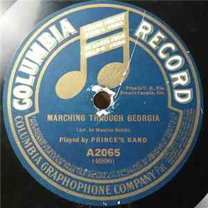 Prince's Band / Columbia Stellar Quartette - Marching Through Georgia / Off To War - Medley Of Patriotic Airs FLAC