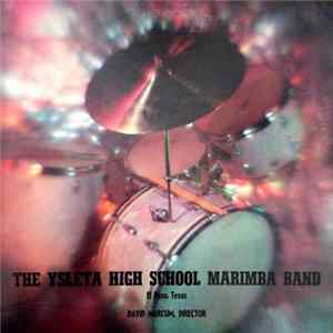Ysleta High School Marimba Band - Volume I FLAC
