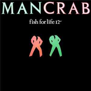 Mancrab - Fish For Life FLAC