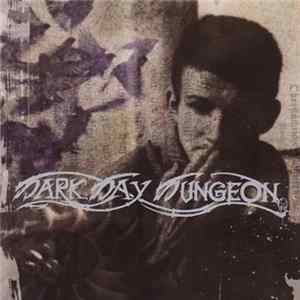 Dark Day Dungeon - Know Your Enemy FLAC