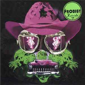 The Prodigy - Hotride EP FLAC