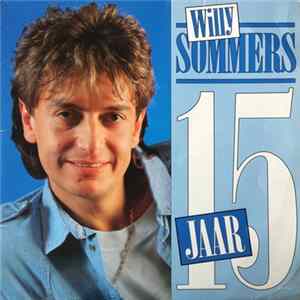 Willy Sommers - 15 Jaar Willy Sommers FLAC