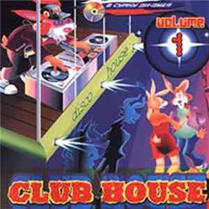 Various - Club House Volume 1 FLAC