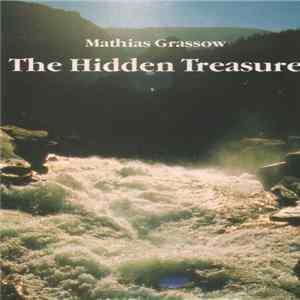 Mathias Grassow - The Hidden Treasure FLAC