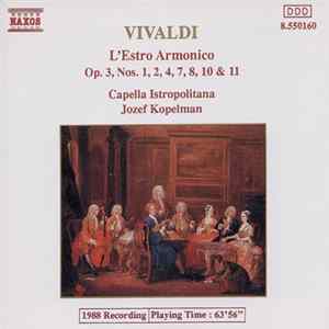 Vivaldi - Capella Istropolitana / Jozef Kopelman - L'Estro Armonico (Op.3, Nos. 1, 2, 4, 7, 8, 10 & 11) FLAC