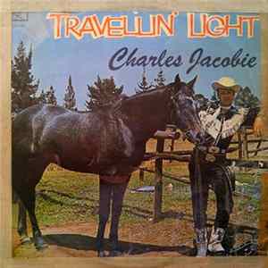 Charles Jacobie - Travellin' Light FLAC