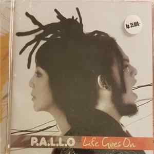 P.A.L.L.O - Life Goes On FLAC