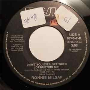 Ronnie Milsap - Don't You Ever Get Tired (Of Hurting Me) / I Never Expected To See You FLAC