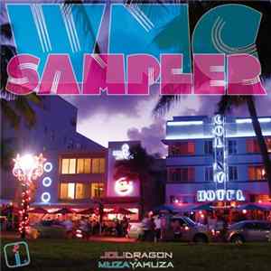 Joli Dragon & Muza Yakuza - WMC Sampler FLAC