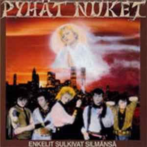 Pyhät Nuket - Enkelit Sulkivat Silmänsä FLAC