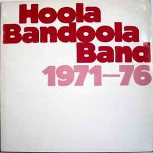 Hoola Bandoola Band - 1971-76 FLAC