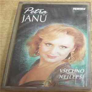 Petra Janů - Všechno Nejlepší (The Best Of) FLAC