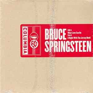 Bruce Springsteen - What Love Can Do FLAC