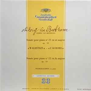 Ludwig van Beethoven – Wilhelm Kempff - Sonate Pour Piano N° 21 En Ut Majeur Op. 53 « Waldstein » · « Aurore » / Sonate Pour Piano N° 22 En Fa Majeur Op. 54 FLAC