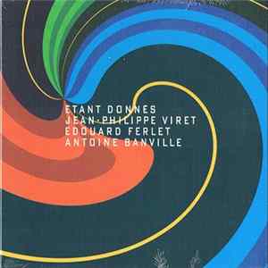 Jean-Philippe Viret - Etant Donnés FLAC