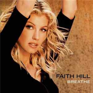 Faith Hill - Breathe FLAC