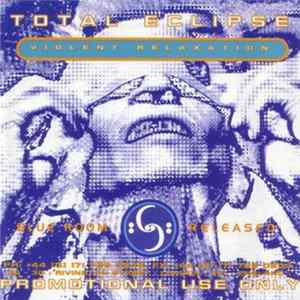 Total Eclipse - Violent Relaxation FLAC