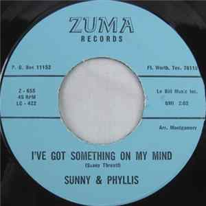 Sunny & Phyllis - I've Got Something On My Mind FLAC