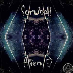 Scrubah - Alien EP FLAC