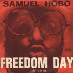 Samuel Hobo - Freedom Day FLAC