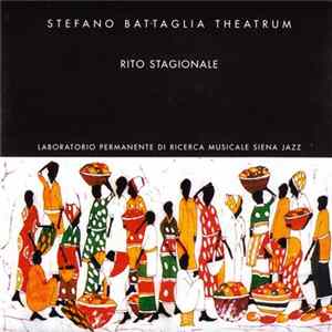 Stefano Battaglia Theatrum - Rito Stagionale FLAC
