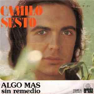 Camilo Sesto - Algo Mas / Sin Remedio FLAC