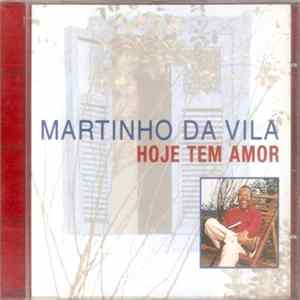 Martinho Da Vila - Hoje Tem Amor FLAC