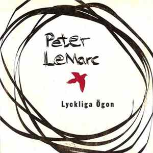 Peter LeMarc - Lyckliga Ögon FLAC