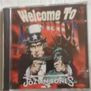 Jozlin Bones - Welcome To America FLAC