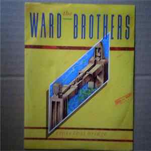 The Ward Brothers - Cross That Bridge FLAC