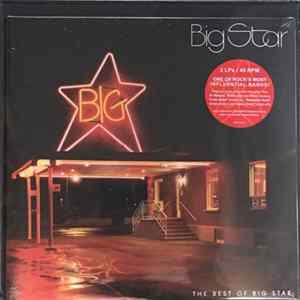 Big Star - The Best Of Big Star FLAC