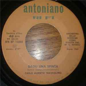 Paola Covili Faggioli, Patrizia Albamonte, Gloria Gualtieri / Carlo Alberto Travaglino - Tre Civette Sul Comò / Dagli Una Spinta FLAC