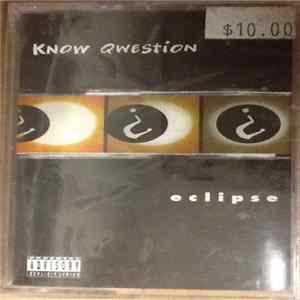 Know Qwestion - Eclipse FLAC