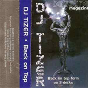 DJ Tizer - Back On Top FLAC
