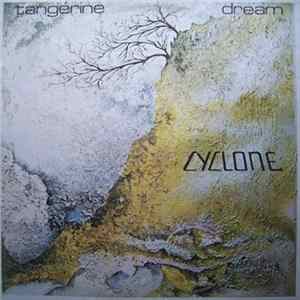 Tangerine Dream - Cyclone FLAC